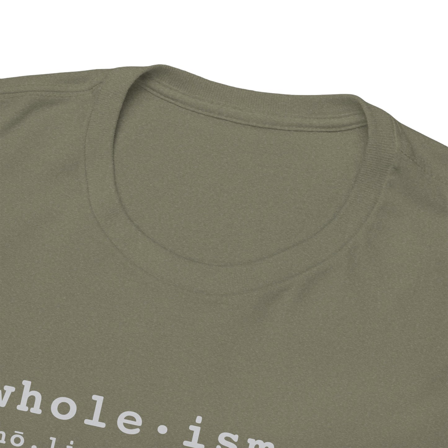 Wholism (Whole-ism) | Unisex 100% Cotton Heavy Tee, Dark Colors
