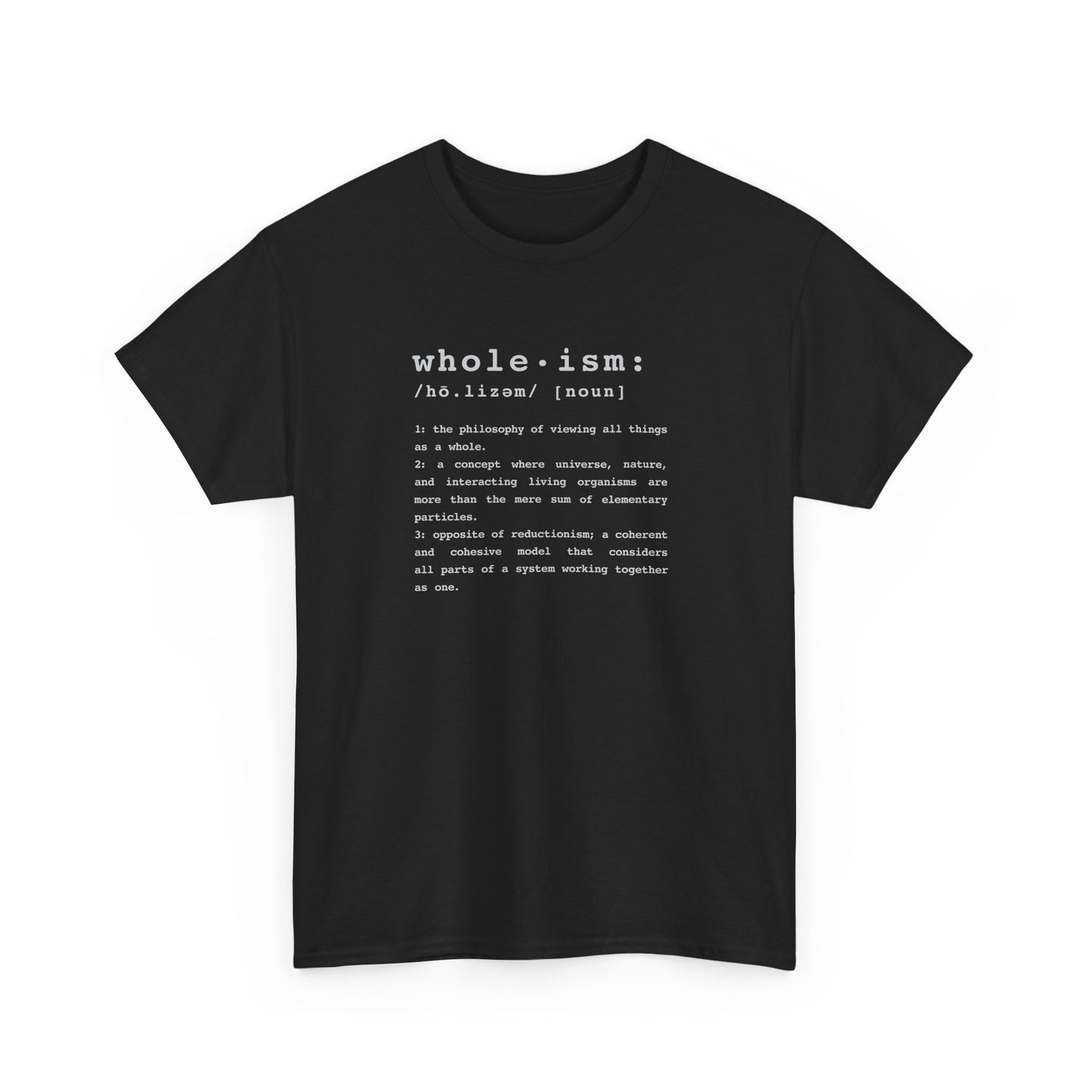Wholism (Whole-ism) | Unisex 100% Cotton Heavy Tee, Dark Colors