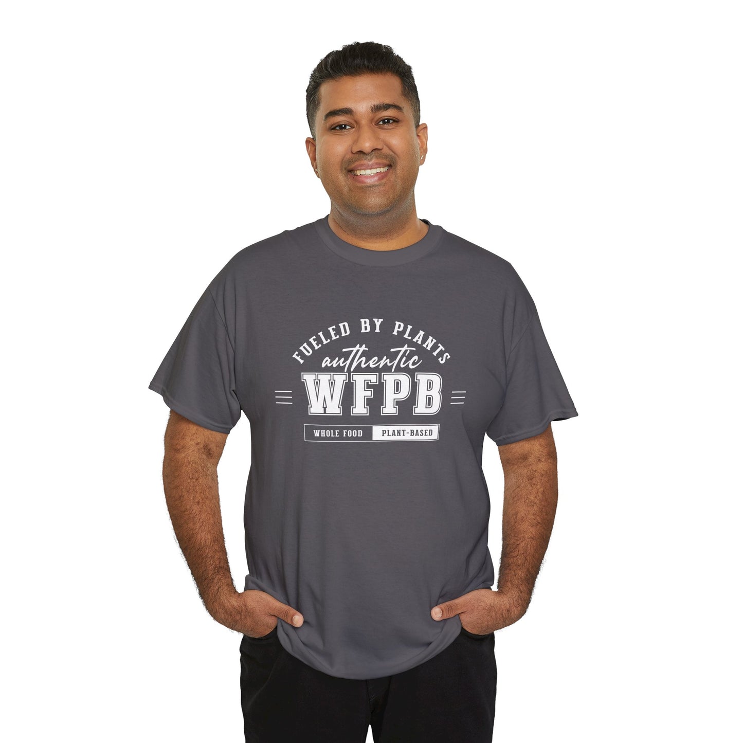 Fueled By Plants, Authentic WFPB | Vegan Unisex T-Shirt