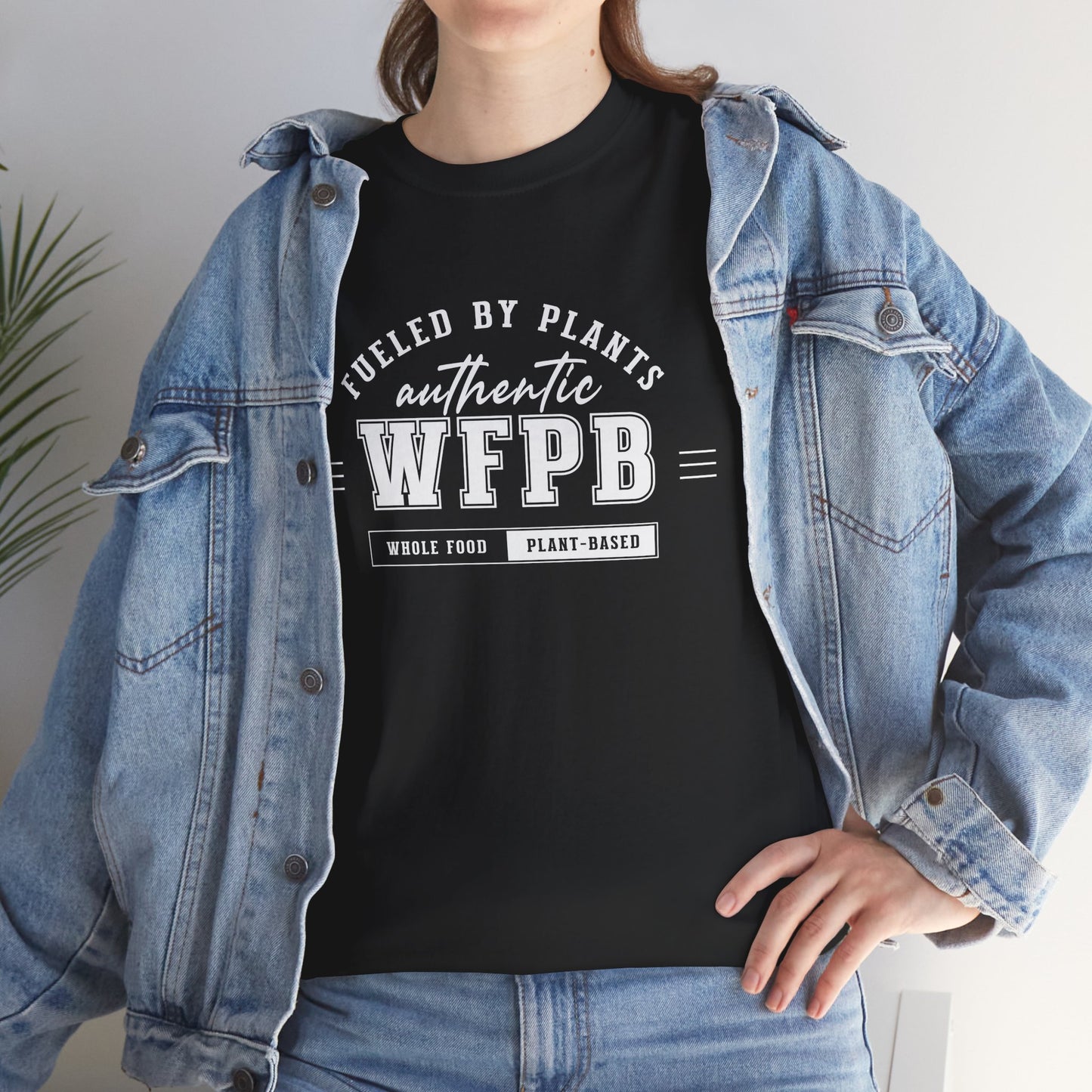 Fueled By Plants, Authentic WFPB | Vegan Unisex T-Shirt