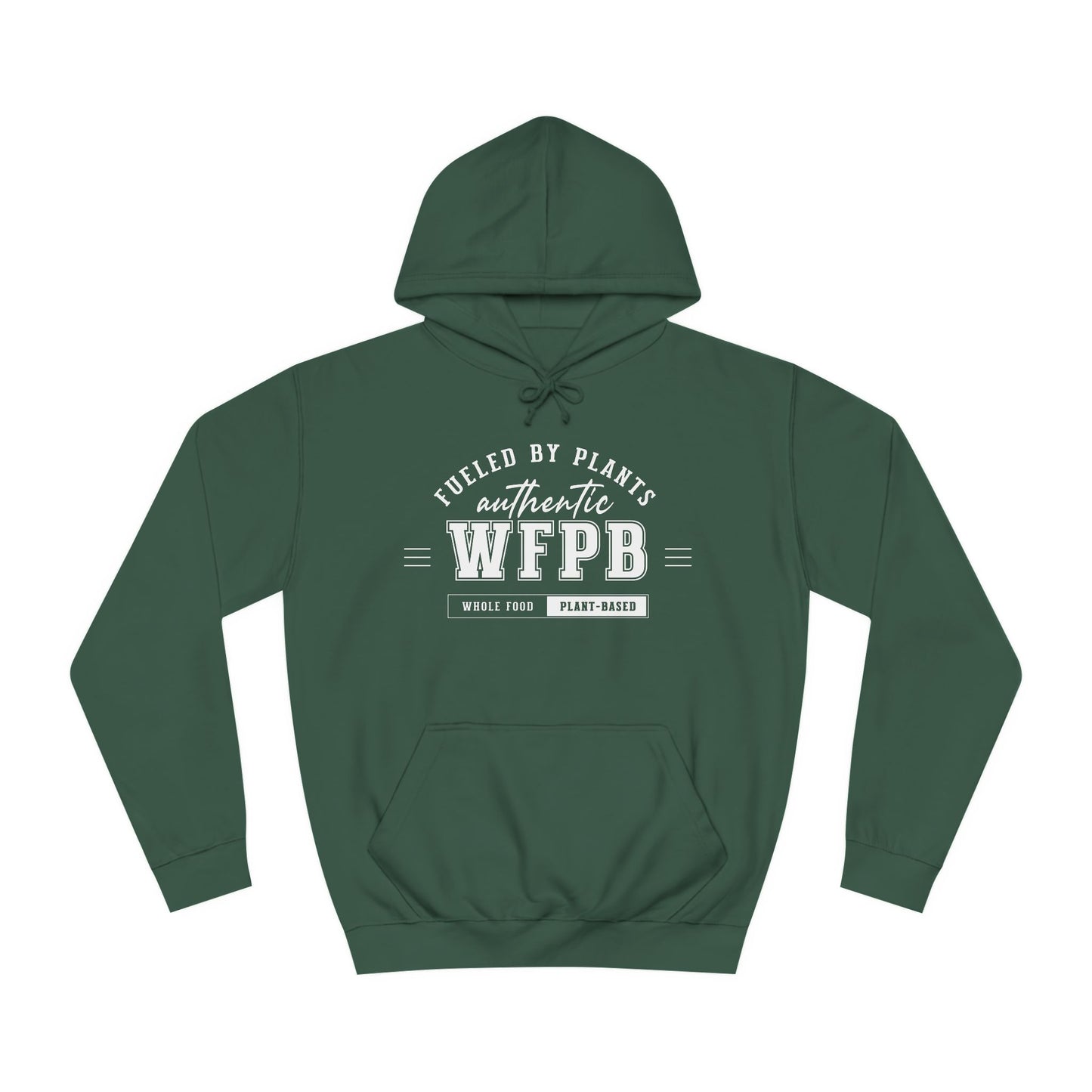 Fueled By Plants, Authentic WFPB | Vegan Unisex Hoodie
