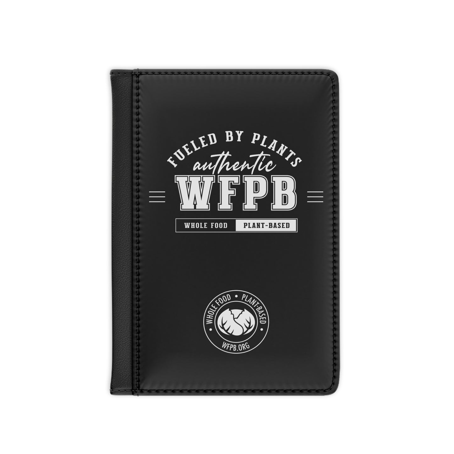 Fueled By Plants, Authentic WFPB Passport Cover