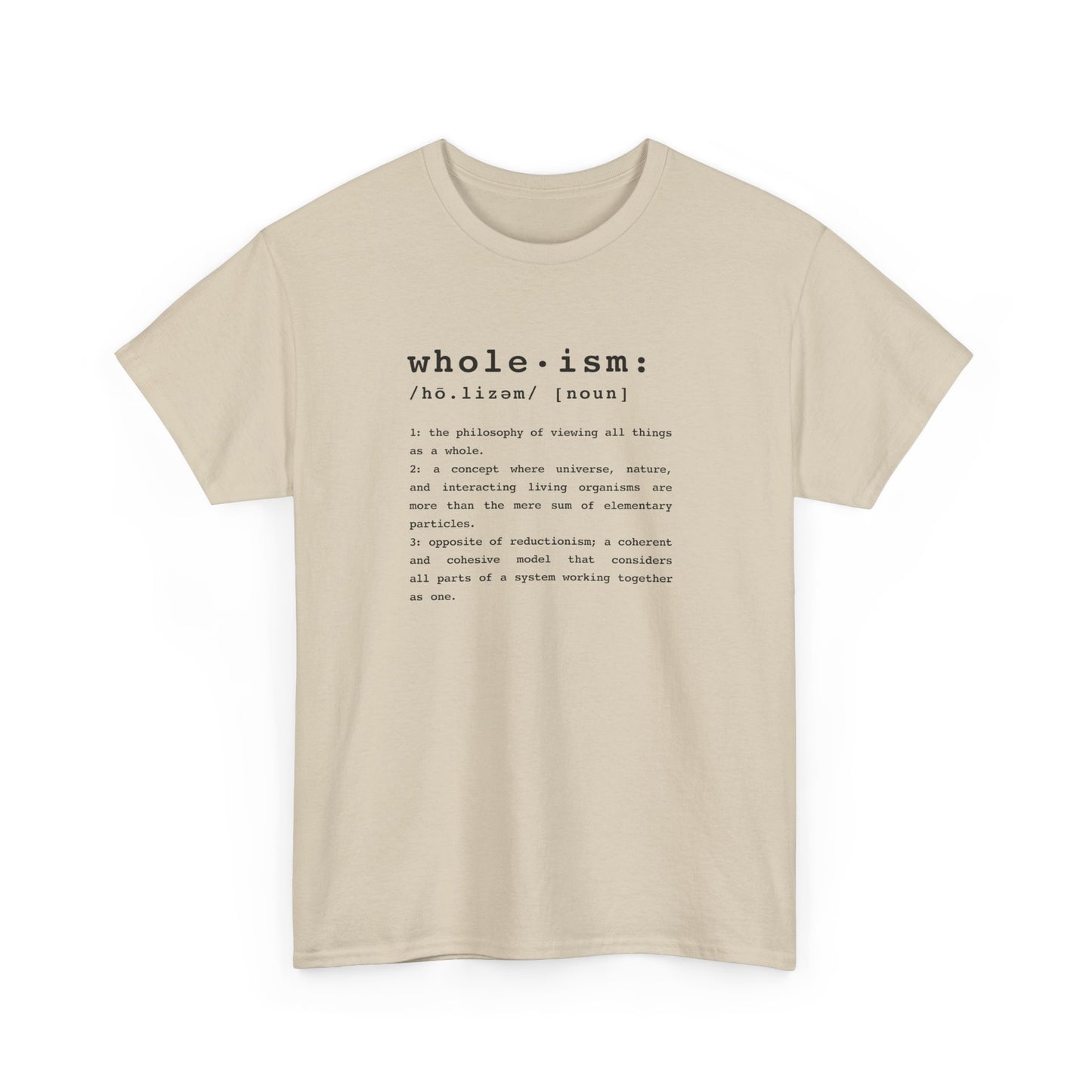 Wholism (Whole-ism) | Unisex 100% Cotton Heavy Tee, Light Colors