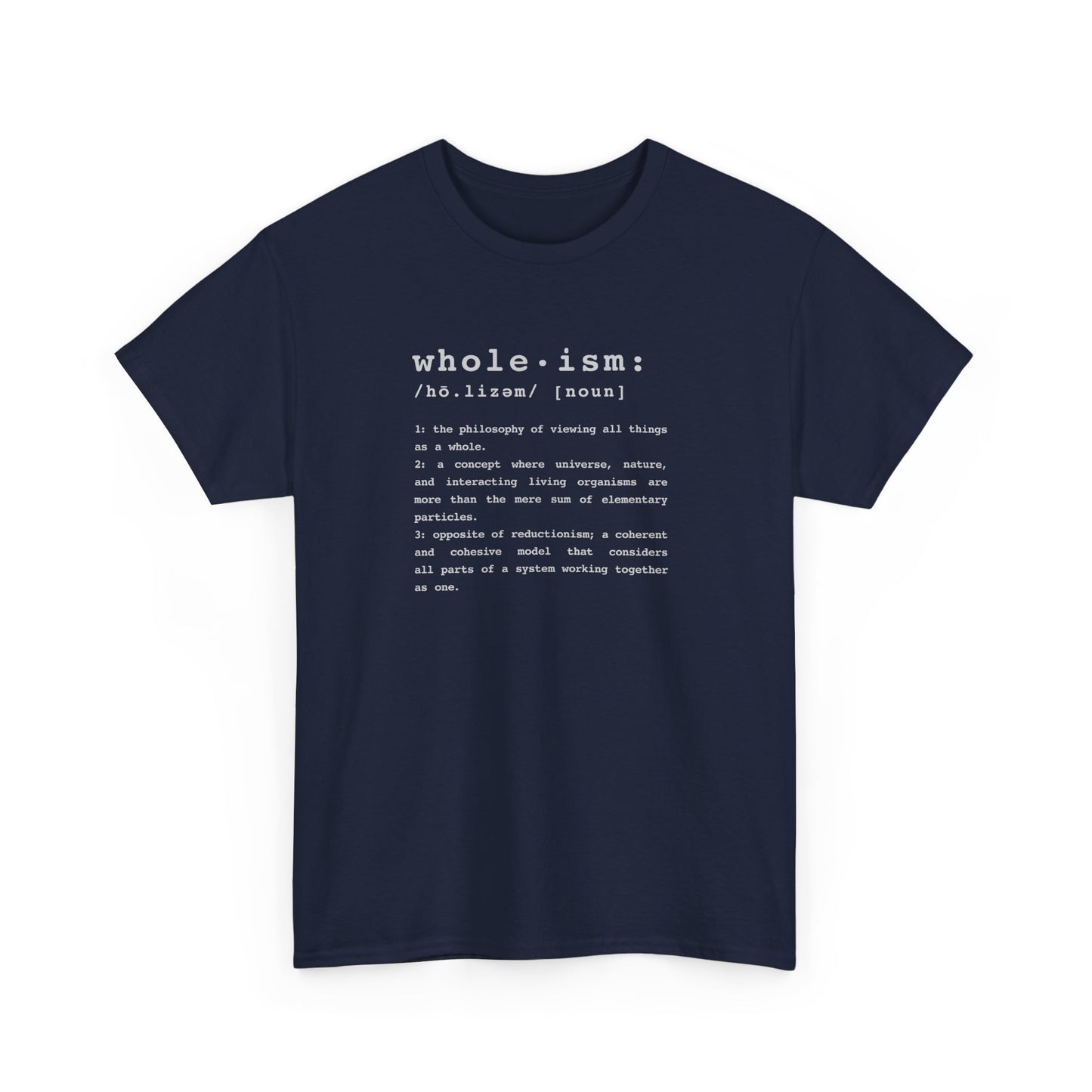 Wholism (Whole-ism) | Unisex 100% Cotton Heavy Tee, Dark Colors