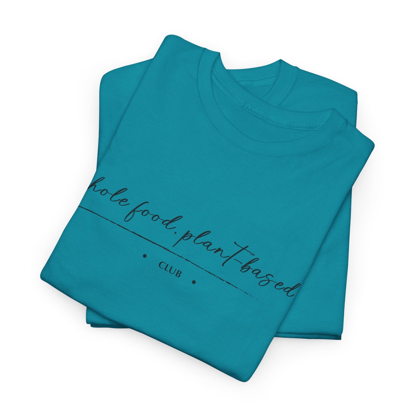 Whole Food, Plant-based Club | Unisex 100% Heavy Cotton Tee