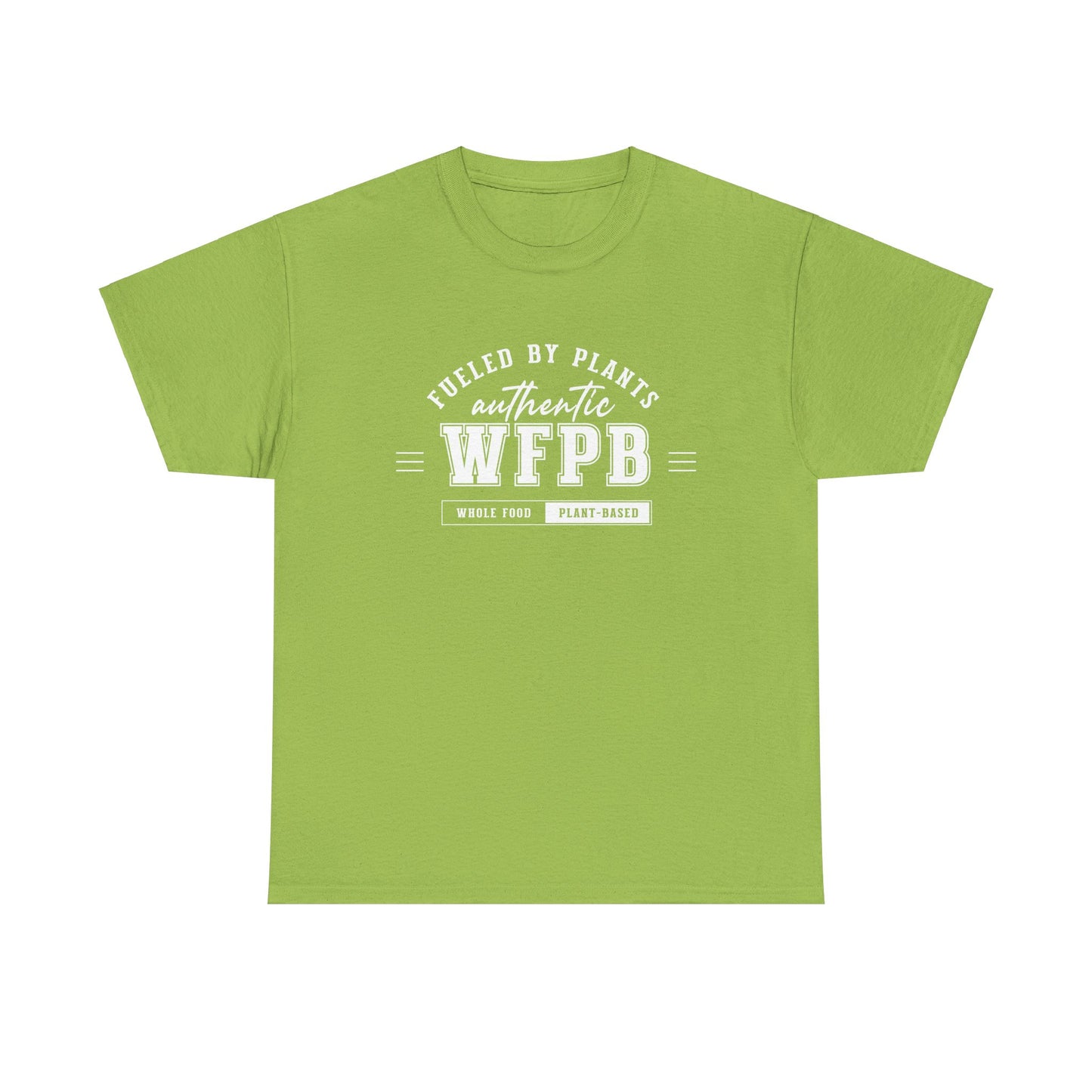 Fueled By Plants, Authentic WFPB | Vegan Unisex T-Shirt