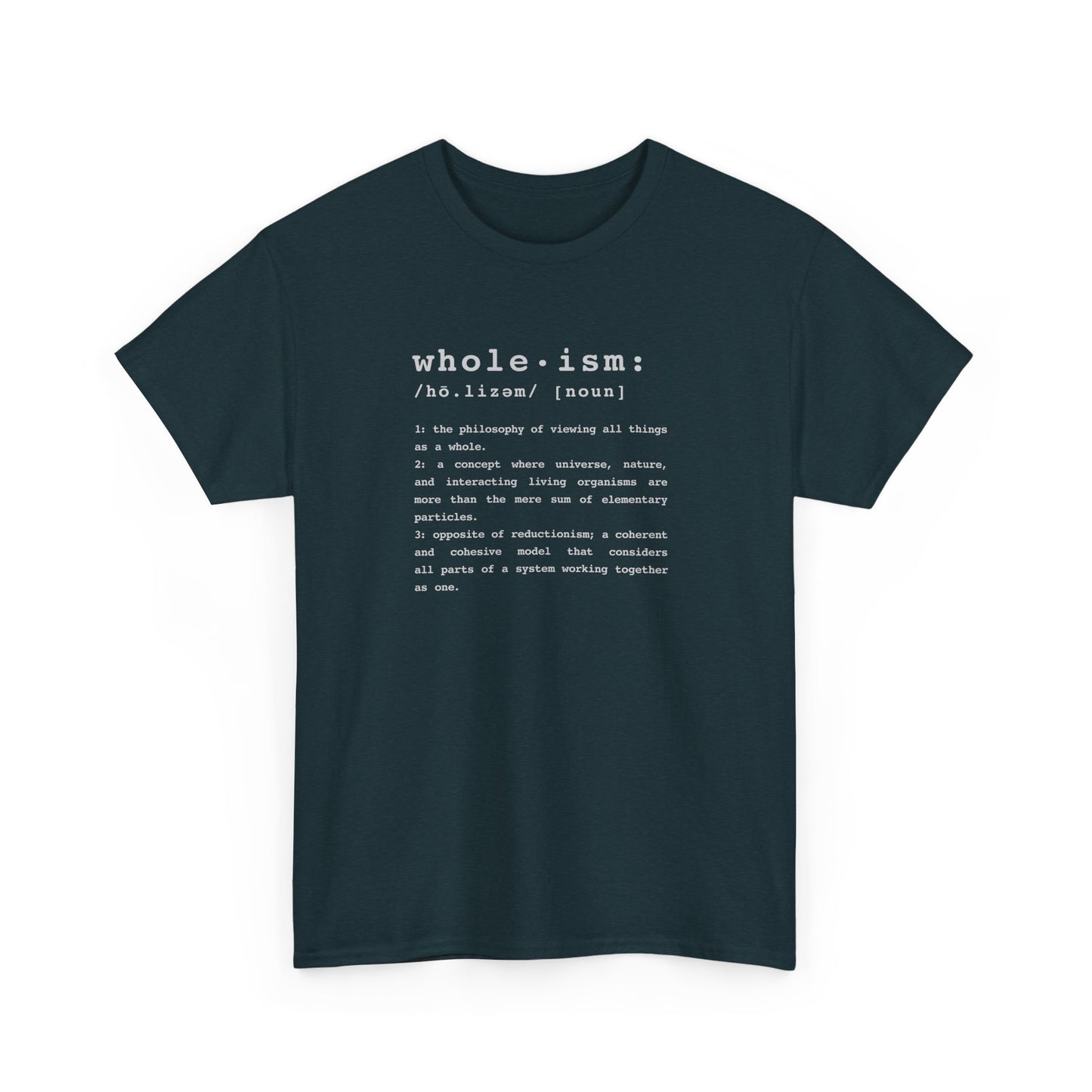 Wholism (Whole-ism) | Unisex 100% Cotton Heavy Tee, Dark Colors