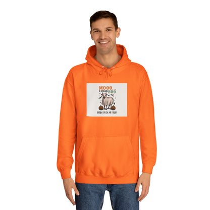 Moo... I mean Boo, Vegan Trick or Treat   |  Halloween Vegan Unisex Hoodie