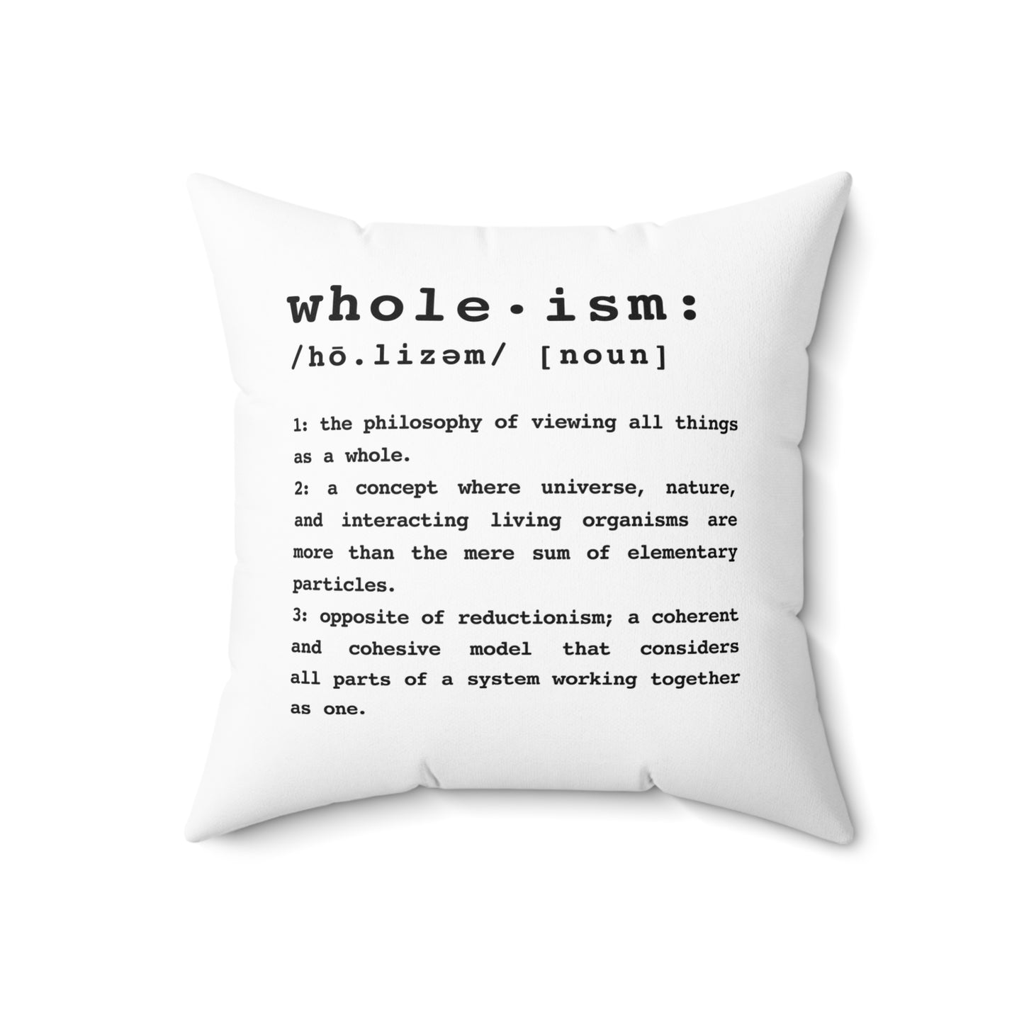 Whole-ism Definition Decorative Throw Pillow, 18 x 18 in, White