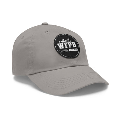 Authentic WFPB, Whole Food Plant-based  |  Cap with Vegan Leather Patch