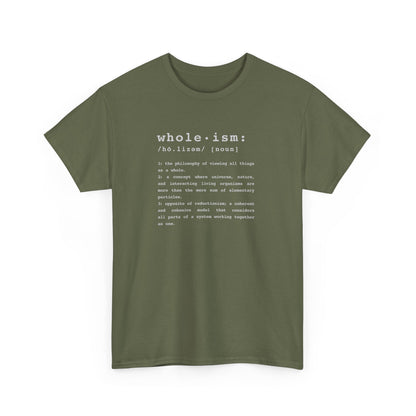 Wholism (Whole-ism)  |  Unisex 100% Cotton Heavy Tee, Dark Colors