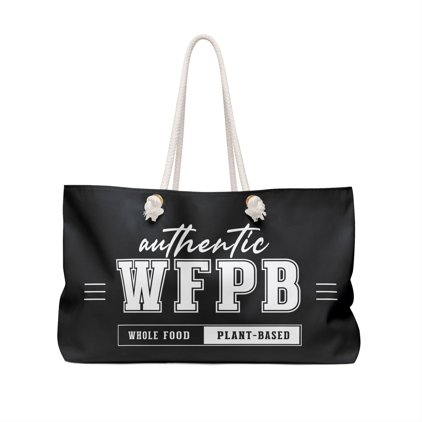 Authentic WFPB, Whole Food Plant-based  |  Black Weekender Bag