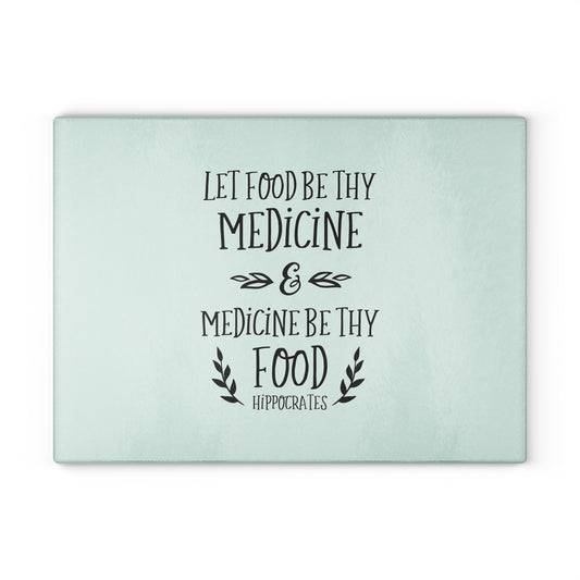 Let Food Be Thy Medicine   |  Vegan Plant-based Glass Cutting Board