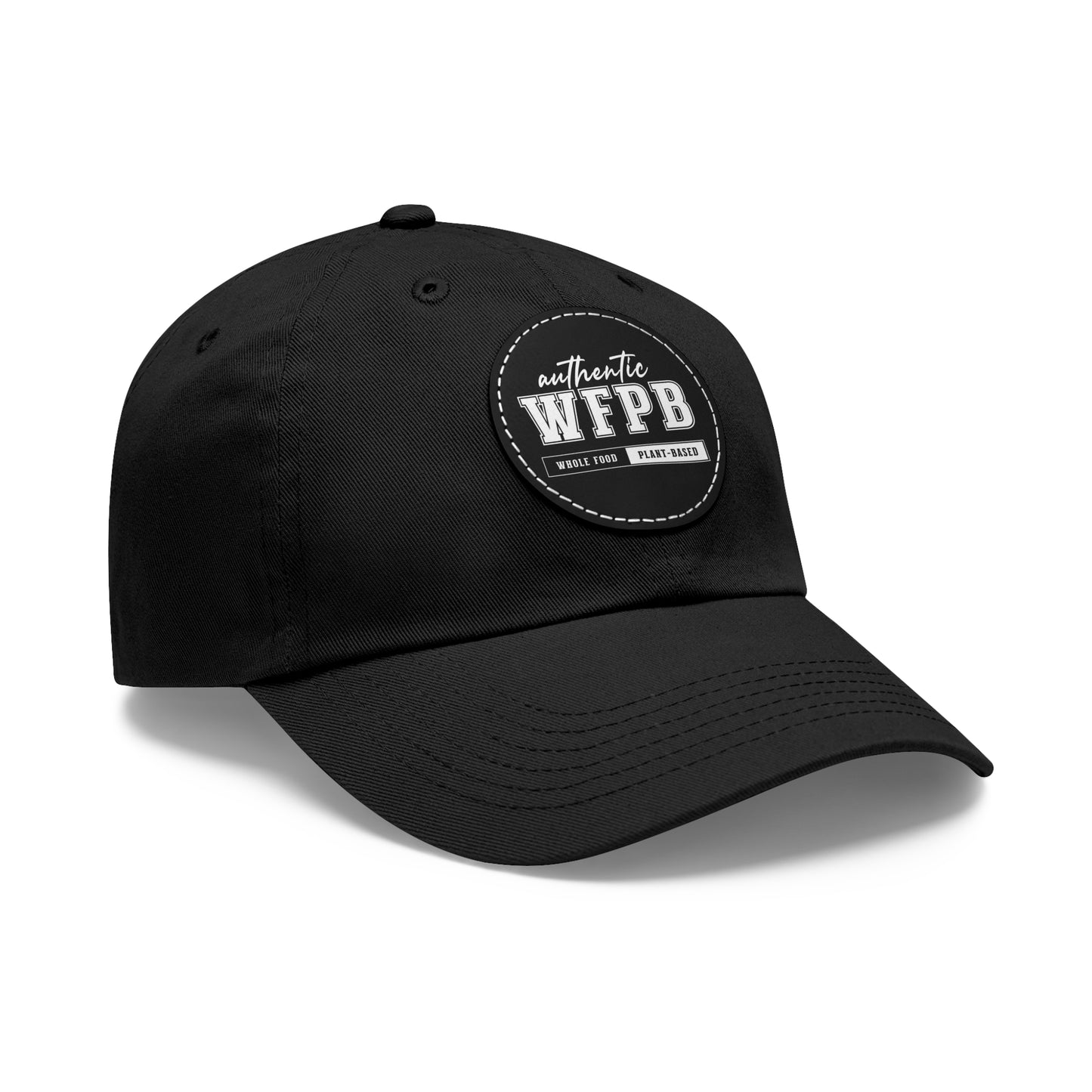 Authentic WFPB, Whole Food Plant-based  |  Cap with Vegan Leather Patch