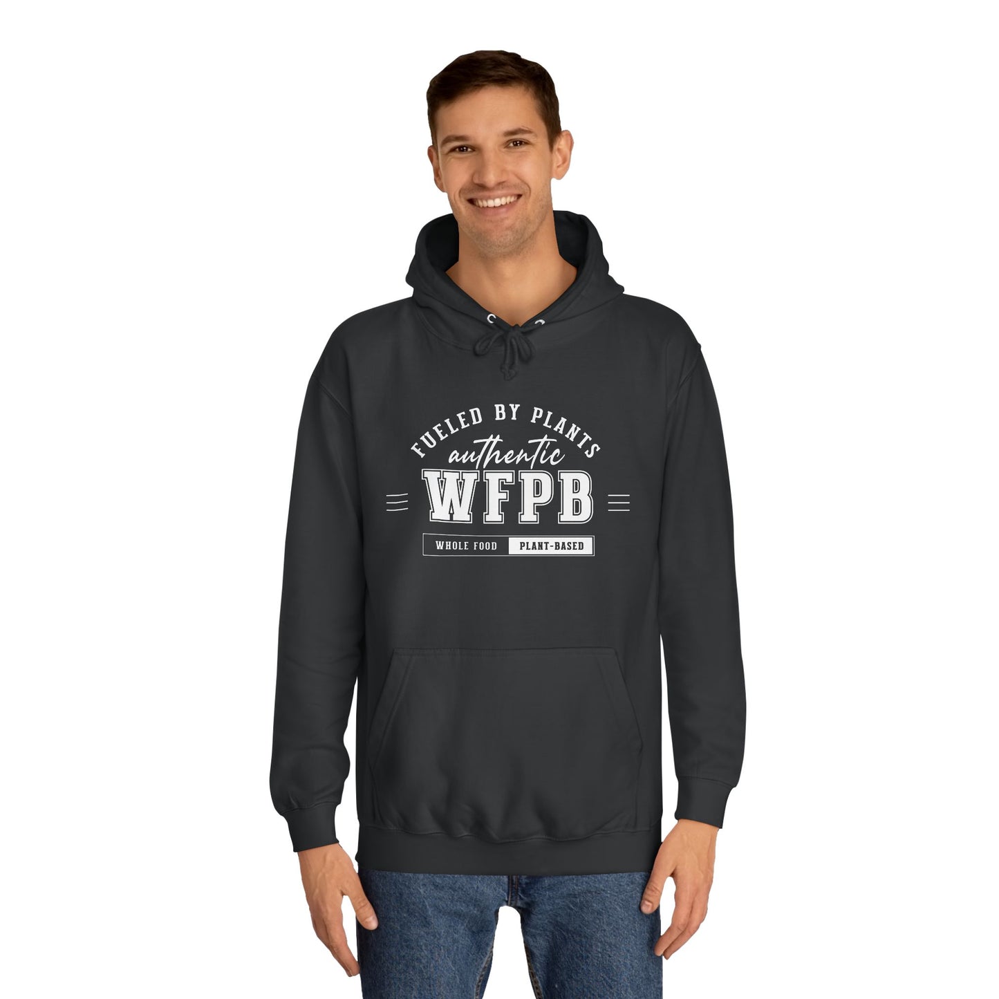 Fueled By Plants, Authentic WFPB  |  Vegan Unisex Hoodie