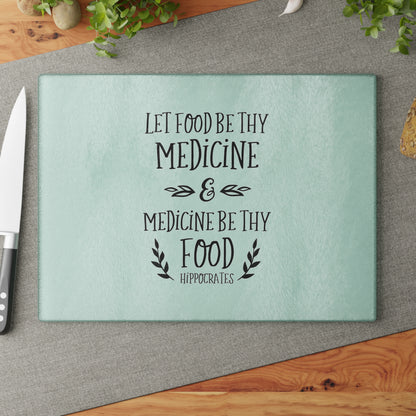 Let Food Be Thy Medicine   |  Vegan Plant-based Glass Cutting Board